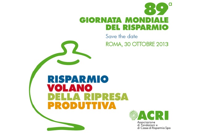 Roma. 89esima giornata mondiale del risparmio.